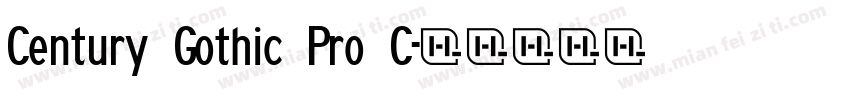 Century Gothic Pro C字体转换